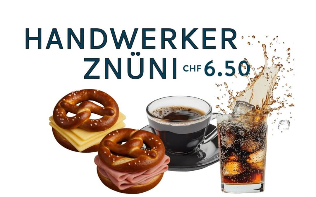 Bald: Handwerker Znüni im Bistro Inklusive